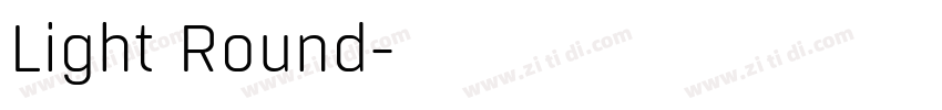 Light Round字体转换